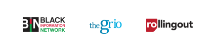 Black Information Network, the Grio, Rolling Out
