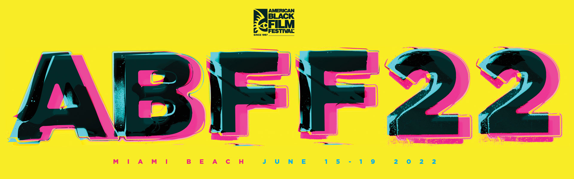 ABFF22 ABFF22 - Miami Beach, June 15-19, 2022