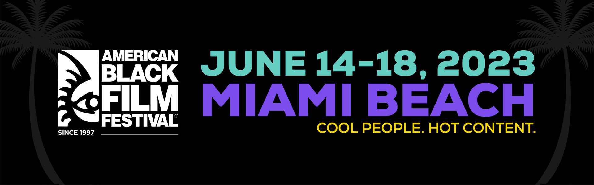 American Black Film Festival Miami The Nation’s Largest Gathering of