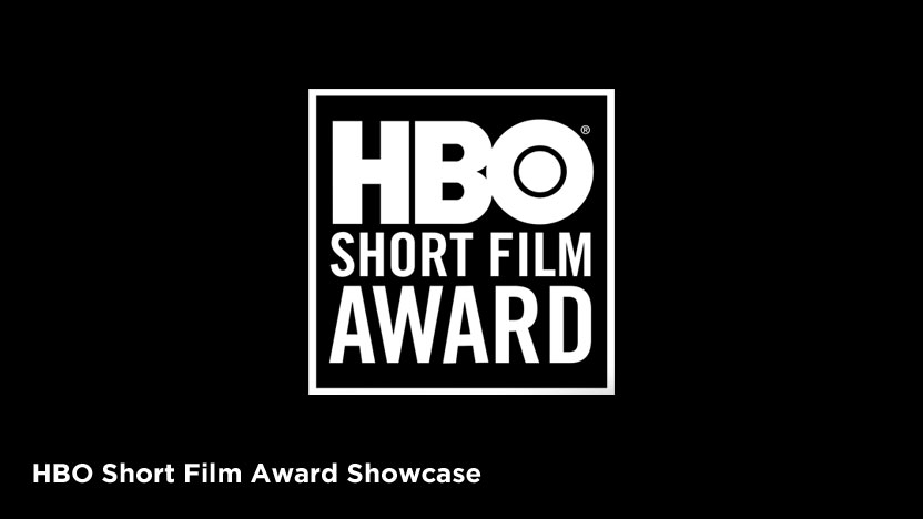 HBO Short Film Award Showcase