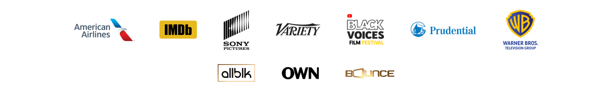 American Airlines, IMDb, SONY Pictures, Variety, YouTube BVFF, Prudential, Warner Bros. Television Group, ALLBLK, OWN, Bounce