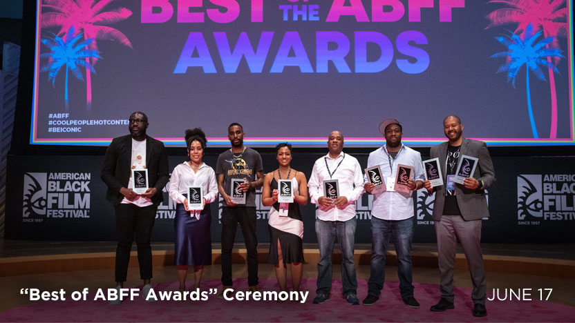 “Best of ABFF Awards” Ceremony - June 17
