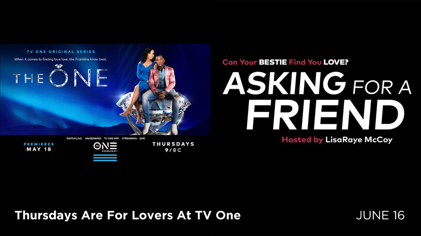 Thursdays Are for Lovers at TV One - June 16