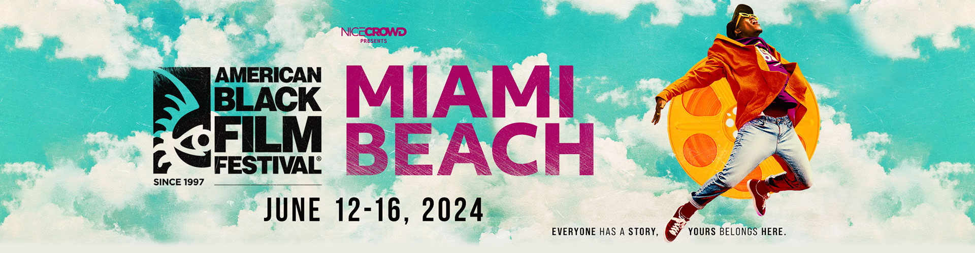 NICE CROWD presents the American Black Film Festival, Miami Beach, June 12-16, 2024. Everyone has a story, yours belongs here.