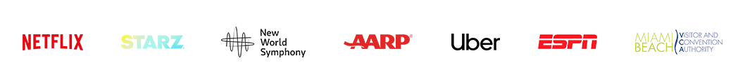 Netflix, STARZ, New World Symphony, AARP, Uber, ESPN, Miami Beach Visitor and Convention Authority
