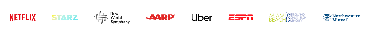 Netflix, STARZ, New World Symphony, AARP, Uber, ESPN, Miami Beach Visitor and Convention Authority, Northwestern Mutual