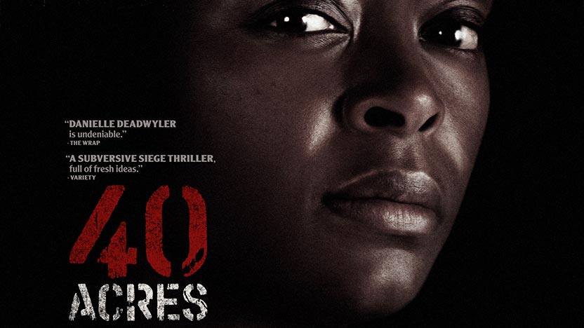 40 Acres (Talkback to Follow)