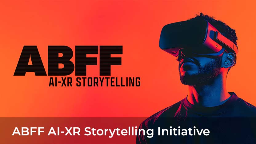 ABFF AI-XR Storytelling Initiative