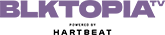 Blktopia TV - Powered by Hartbeat