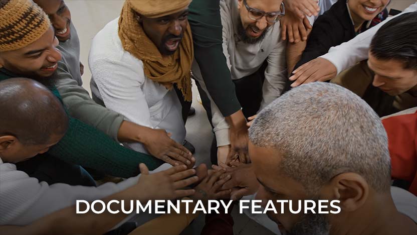 DOCUMENTARY FEATURES