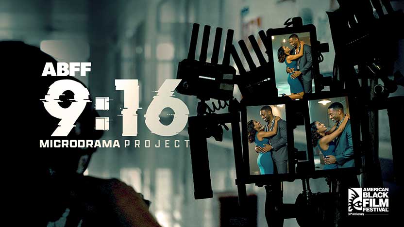 Meet the ABFF 9:16 Microdrama Creators