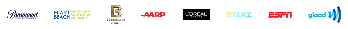 Paramount, Miami Beach VCA, Codeblack, AARP, L'Oréal Groupe, STARZ, ESPN, glaad